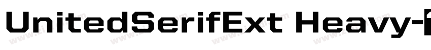 UnitedSerifExt Heavy字体转换